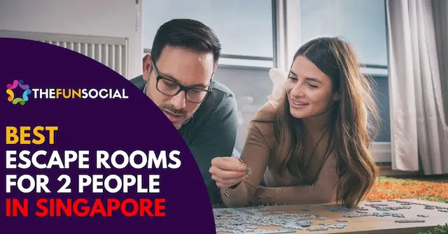 8 Best Escape Room for 2 People Singapore [2025] - TheFunSocial